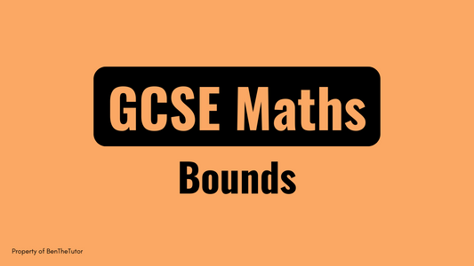 GCSE Maths: Bounds (Full Course)