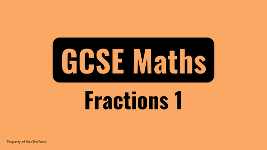 GCSE Maths: Fractions Part 1 (Full Course)